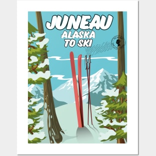 Juneau Alaska To Ski Posters and Art